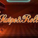 Swipe And Roll